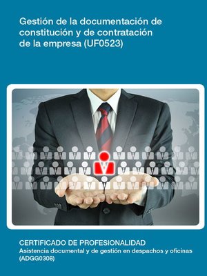 cover image of UF0523--Gestión de la documentación de constitución y de contratación de la empresa